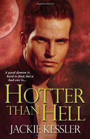 Hotter Than Hell (Hell on Earth, Bk 3)