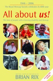 All About Us!: The Story of People with a Learning Disability and Mencap