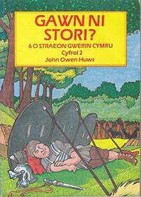 Gawn Ni Stori? (Cyfrol) (Welsh Edition)
