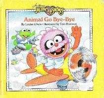Animal Go Bye-Bye (Can You Imagine)