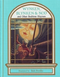 Wynken, Blynken, and Nod and Other Bedtime Rhymes (Through the Magic Window)