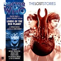 Lords of the Red Planet (Doctor Who: The Lost Stories)