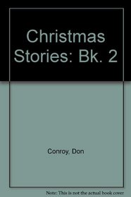 Christmas Stories: Bk. 2