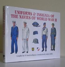 Uniforms and Insignia of the Navies of World War II