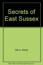 Secrets of East Sussex