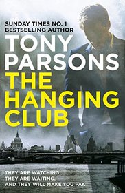The Hanging Club (Max Wolfe, Bk 3)