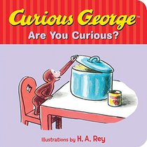 Curious George?s Are You Curious?