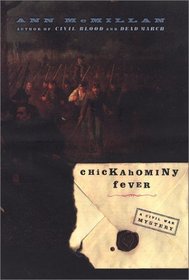 Chickahominy Fever (Civil War Mystery, Bk 4)
