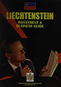 Liechtenstein Investment and Business Guide