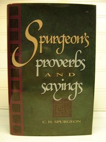 Spurgeon's Proverbs and Sayings