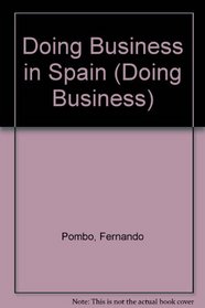 Doing Business in Spain (Doing Business)