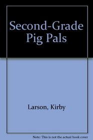 Second Grade Pig Pals