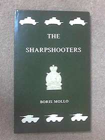 The Sharpshooters: 3rd County of London Yeomanry, 1900-1961,: Kent and County of London Yeomanry, 1961-1970;