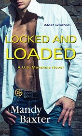 Locked and Loaded (US Marshals, Bk 5)