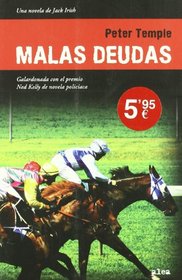 Malas deudas/ Bad Debts (Spanish Edition)