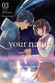 your name., Vol. 3 (manga) (your name. (manga))