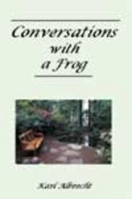 Conversations with a Frog