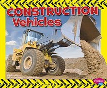 Construction Vehicles (Wild About Wheels)