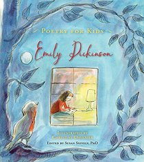 Emily Dickinson (Poetry for Kids)