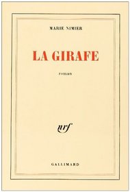 La girafe: Roman (French Edition)