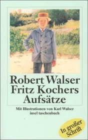 Fritz Kochers Aufstze