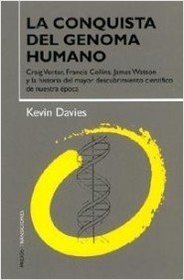 La Conquista Del Genoma Humano/ Cracking the Genome: inside the race to unlock human DNA (Transiciones / Transitions)