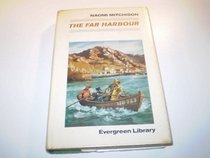 Far Harbour (Evergreen Library)