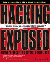 Hacking Exposed: Network Security Secrets  Solutions (Hacking Exposed)