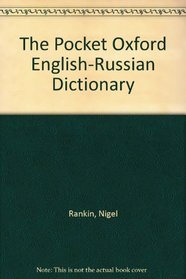 The Pocket Oxford English-Russian Dictionary