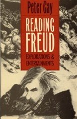 Reading Freud : Explorations and Entertainments