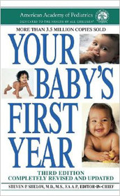 Your Baby's First Year (Third Edition)