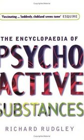 Encyclopedia of Psychoactive Substances