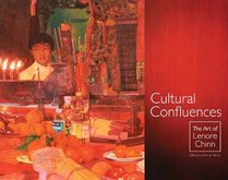 Cultural Confluences: The Art of Lenore Chinn