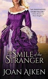 The Smile of the Stranger (Paget Family, Bk 1)