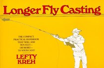 Longer Fly Casting