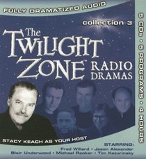 Twilight Zone Radio Dramas: Collection 3 (Twilight Zone)