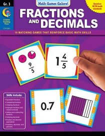 Fractions & Decimal, Gr 3 - Math Games Galore