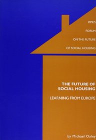 Social Housing in the Future: Learning from Europe