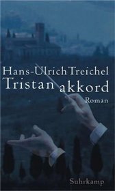 Tristanakkord: Roman (German Edition)