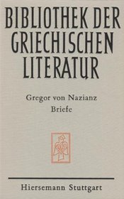 Briefe (Bibliothek der griechischen Literatur) (German Edition)