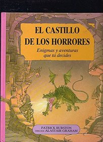 El Castillo de Los Horrores (Spanish Edition)