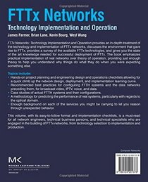 FTTx Networks: Technology Implementation and Operation