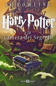 Harry Potter e la Camera dei Segreti (italian edition of Harry Potter and the Chamber of Secrets)
