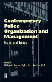 Contemporary Police Organization  Mgmt