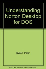 Understanding Norton Desktop for DOS