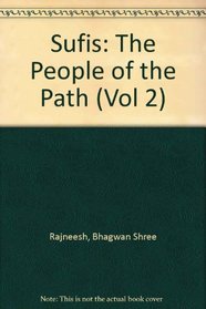 Sufis: The People of the Path (Sufis)
