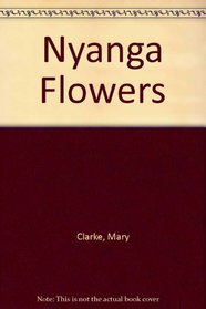 Nyanga Flowers