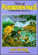 Terror at Forbidden Falls (A Ladd Family Adventure, Bk 8)