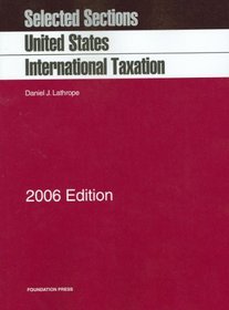 Selected Sections United States International Taxation 2006