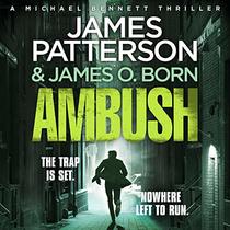 Ambush (Michael Bennett, Bk 11) (Audio CD) (Unabridged)